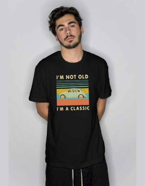 Car I’m Not Old Retro T Shirt