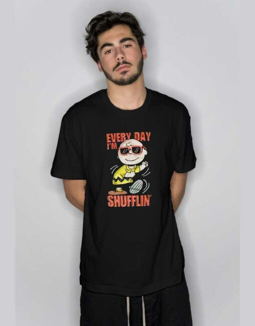 Charlie Everyday I’m Shufflin T Shirt