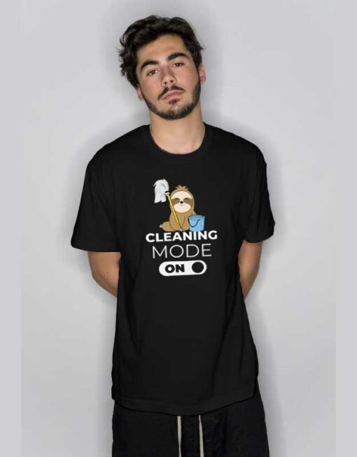 Cleaning Mode On Sloth T Shirt