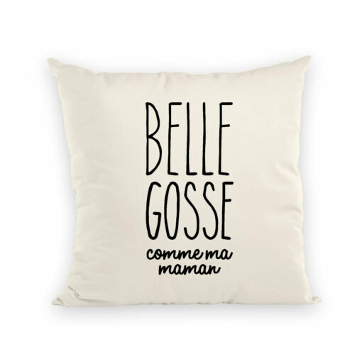 Coussin Belle gosse comme maman