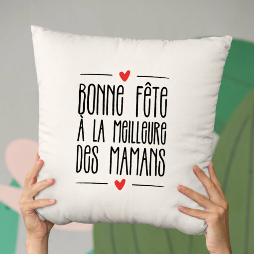 Coussin Bonne fete a la meilleure des mamans