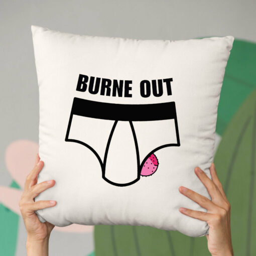 Coussin Burne out