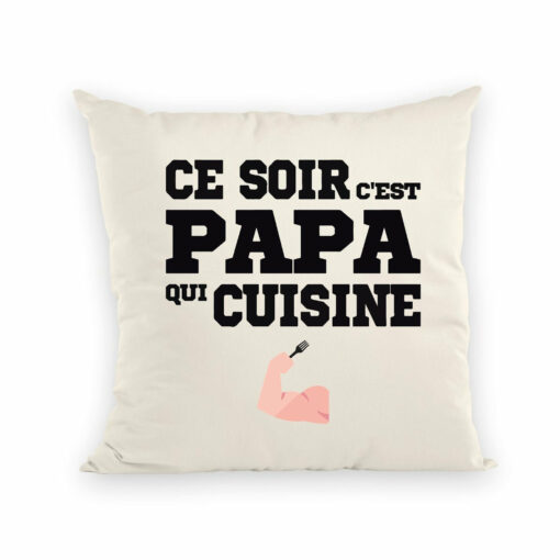 Coussin Ce soir c’est papa qui cuisine