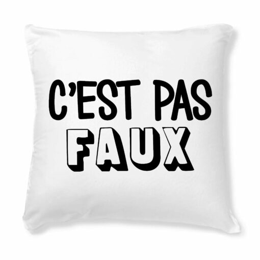 Coussin C’est pas faux