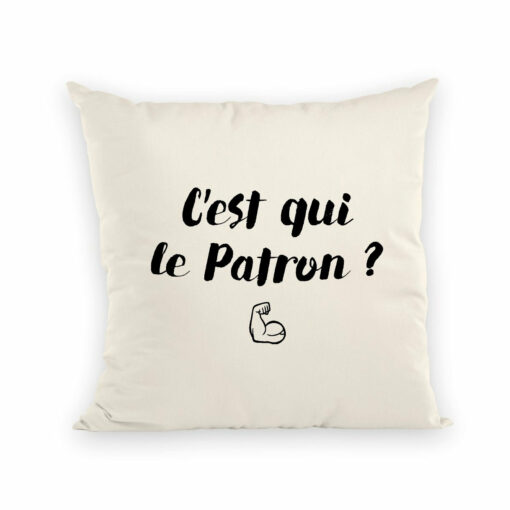 Coussin C’est qui le patron