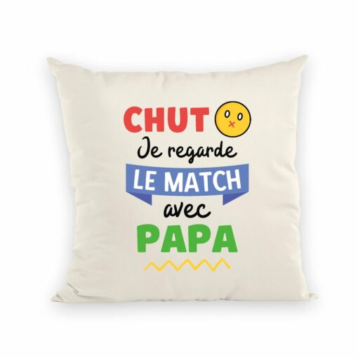 Coussin Chut je regarde le match avec papa