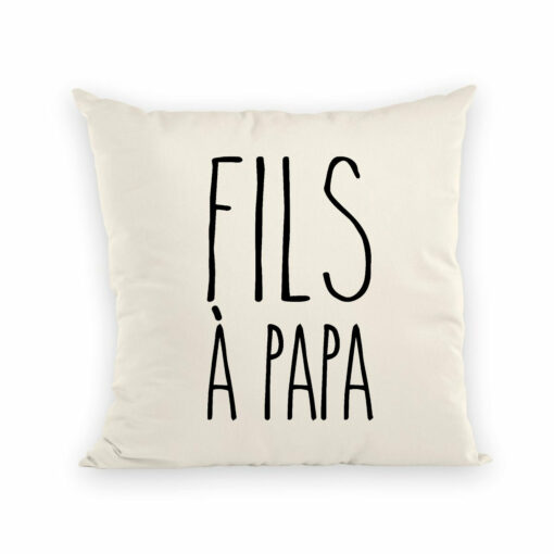 Coussin Fils a papa