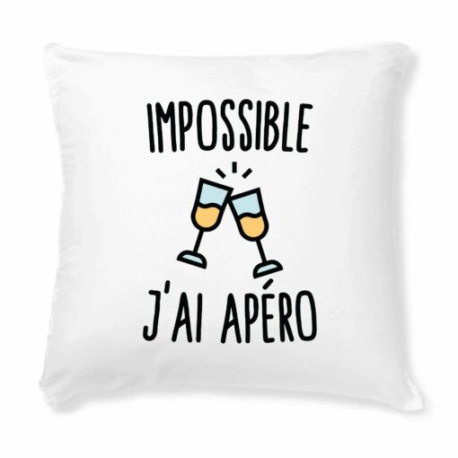 Coussin Impossible j’ai apero