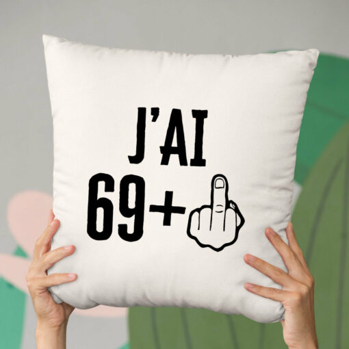 Coussin J’ai 70 ans 69 + 1