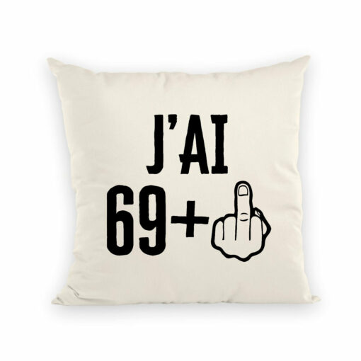 Coussin J’ai 70 ans 69 + 1