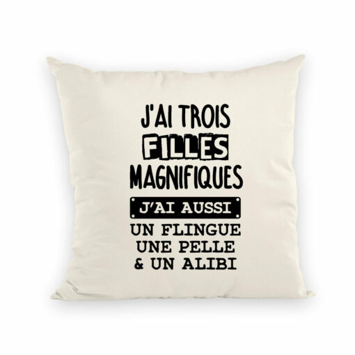 Coussin J’ai trois filles magnifiques