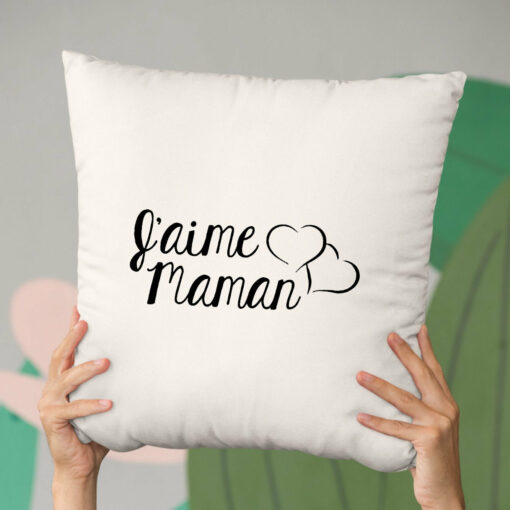 Coussin J’aime maman