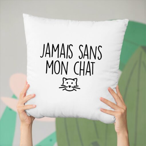 Coussin Jamais sans mon chat