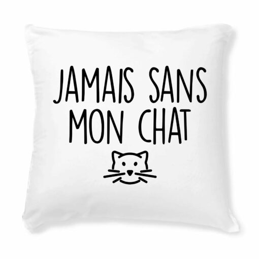 Coussin Jamais sans mon chat