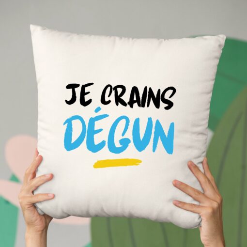 Coussin Je crains degun