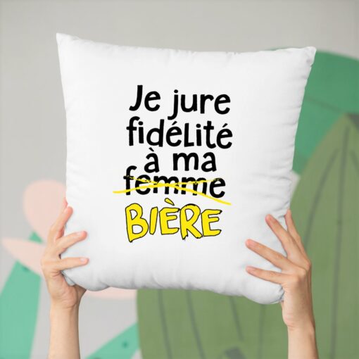 Coussin Je jure fidelite a ma biere