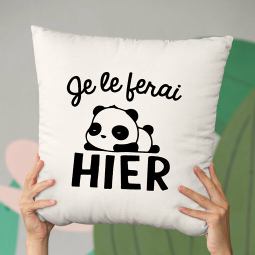 Coussin Je le ferai hier