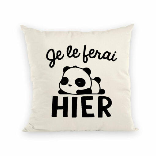 Coussin Je le ferai hier