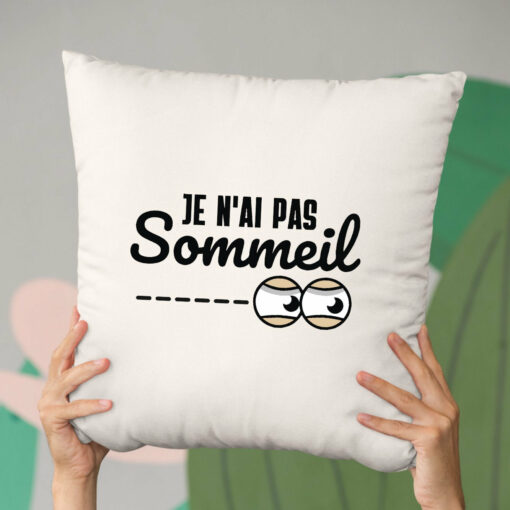 Coussin Je n’ai pas sommeil