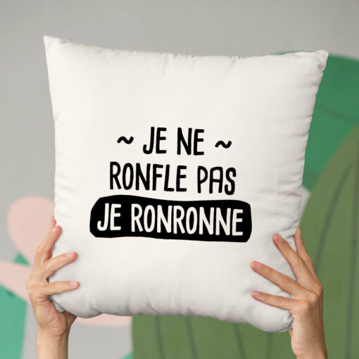 Coussin Je ne ronfle pas je ronronne