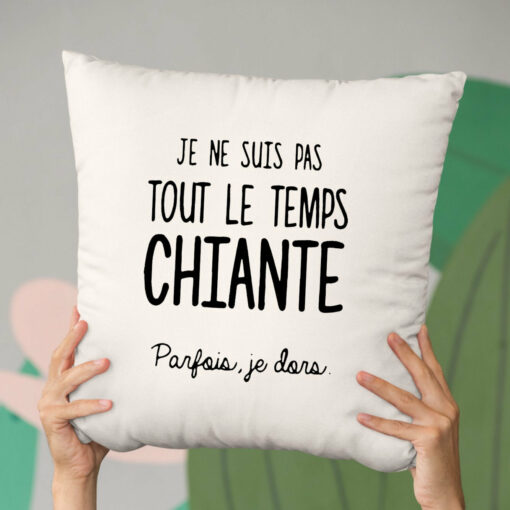 Coussin Je ne suis pas chiante