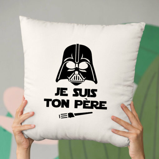 Coussin Je suis ton pere