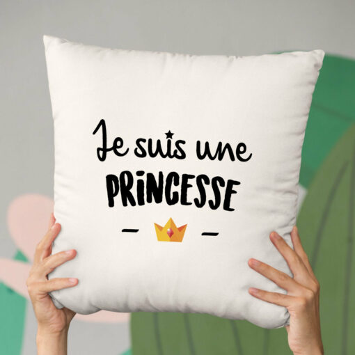 Coussin Je suis une princesse