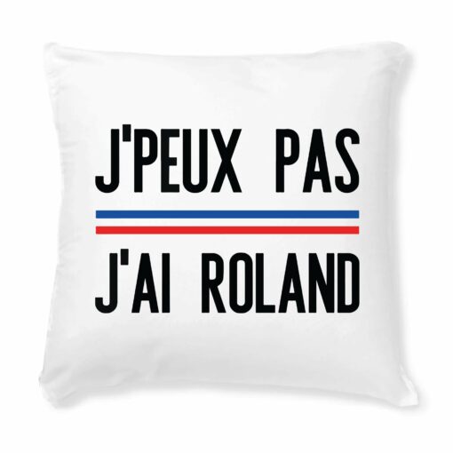 Coussin J’peux pas j’ai Roland