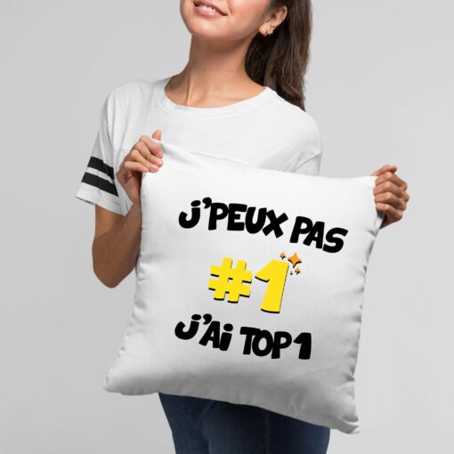 Coussin J’peux pas j’ai TOP1