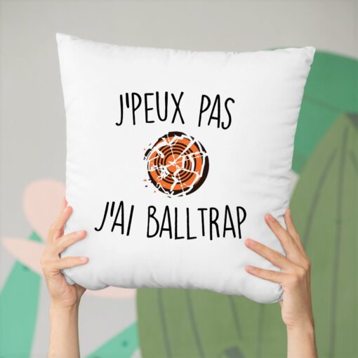 Coussin J’peux pas j’ai ball-trap