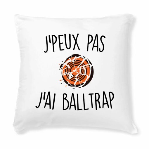 Coussin J’peux pas j’ai ball-trap