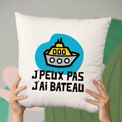 Coussin J’peux pas j’ai bateau