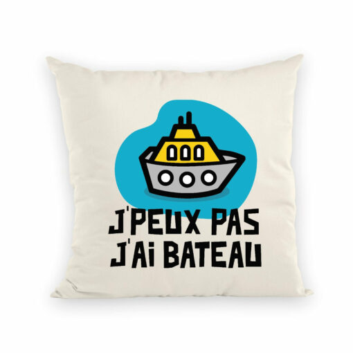 Coussin J’peux pas j’ai bateau