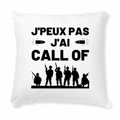 Coussin J’peux pas j’ai call of