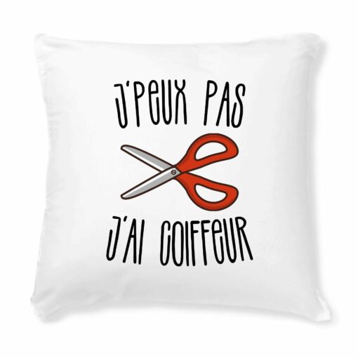 Coussin J’peux pas j’ai coiffeur