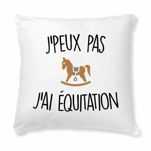 Coussin J’peux pas j’ai equitation