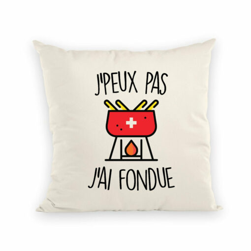 Coussin J’peux pas j’ai fondue