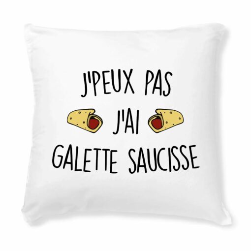 Coussin J’peux pas j’ai galette saucisse