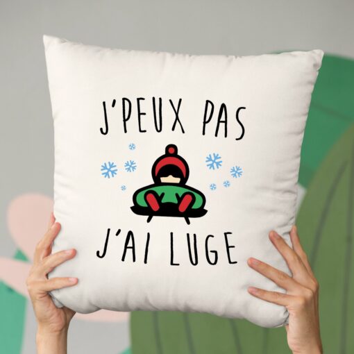 Coussin J’peux pas j’ai luge