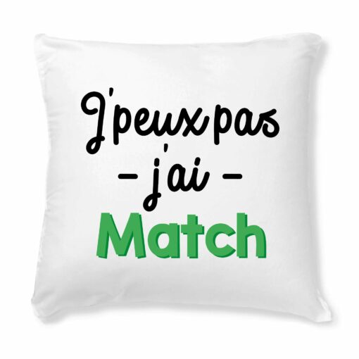 Coussin J’peux pas j’ai match