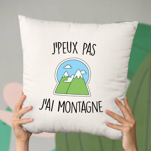 Coussin J’peux pas j’ai montagne