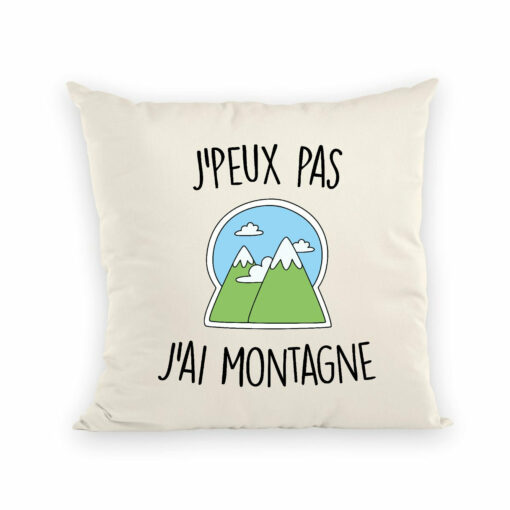 Coussin J’peux pas j’ai montagne