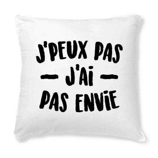 Coussin J’peux pas j’ai pas envie