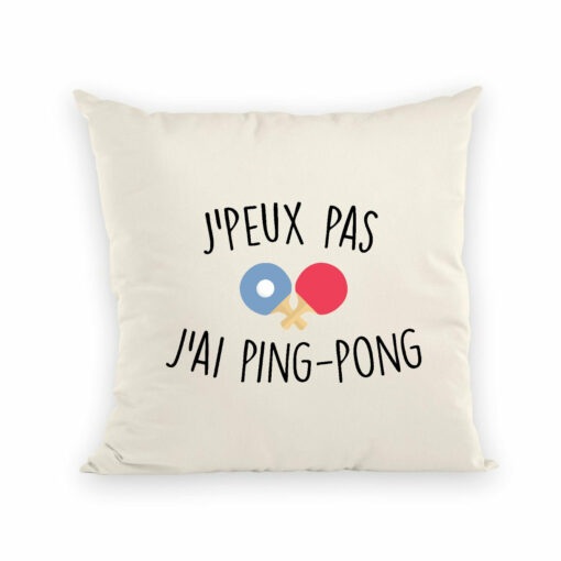 Coussin J’peux pas j’ai ping-pong