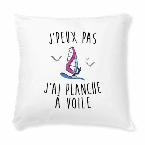 Coussin J’peux pas j’ai planche a voile