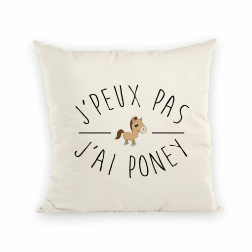 Coussin J’peux pas j’ai poney