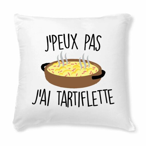 Coussin J’peux pas j’ai tartiflette