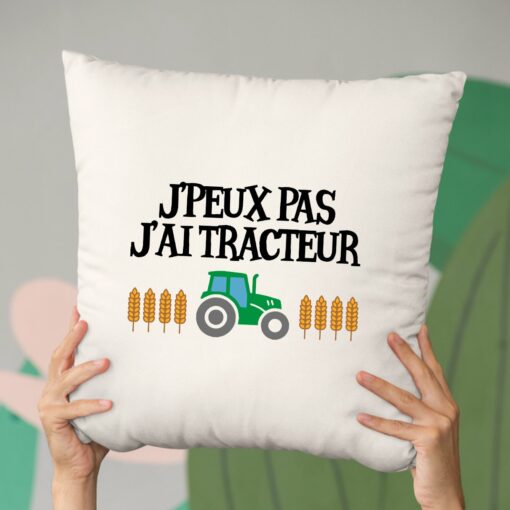 Coussin J’peux pas j’ai tracteur