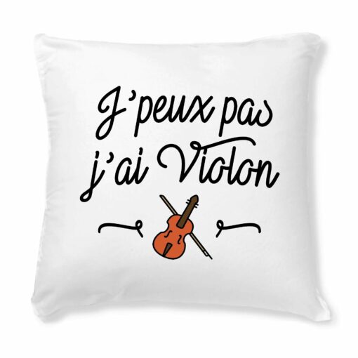 Coussin J’peux pas j’ai violon