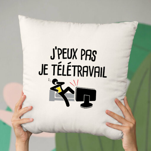 Coussin J’peux pas je teletravail